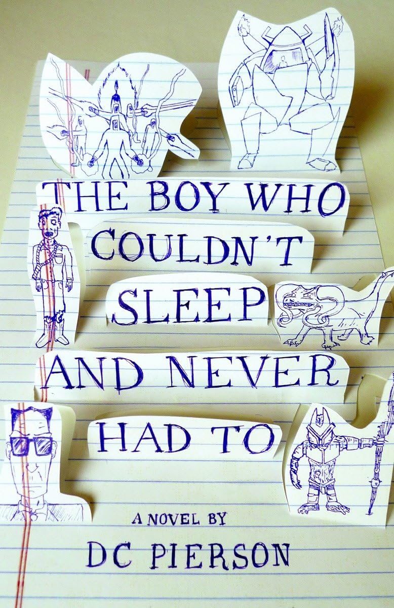 The Boy Who Couldn't Sleep and Never Had To (Vintage Contemporaries)