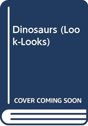 Dinosaurs (A Golden Look-Look Book)