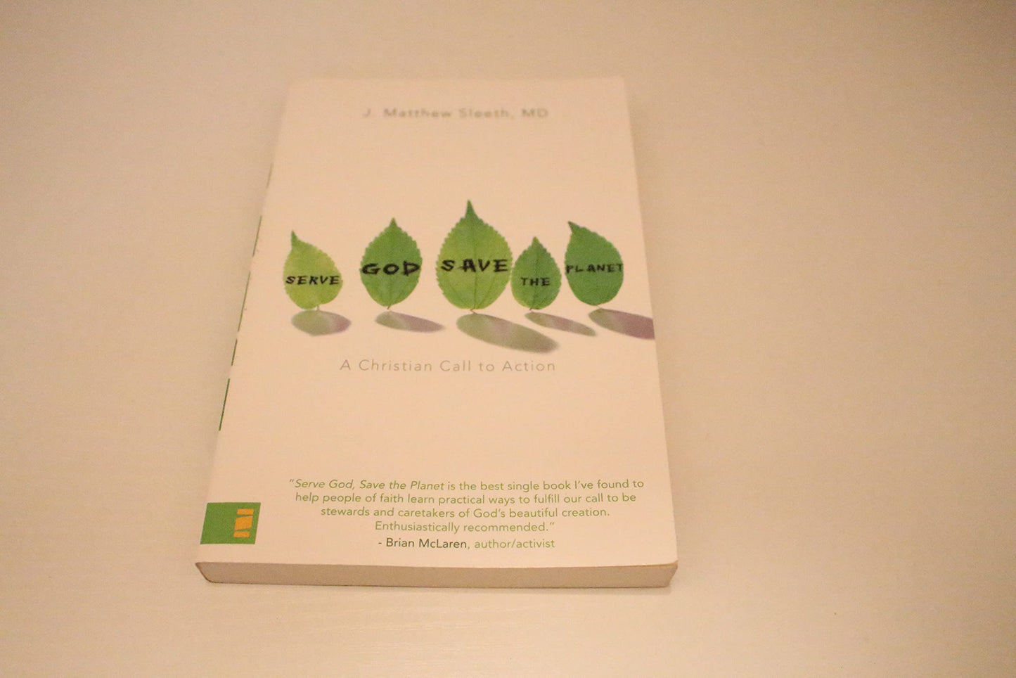Serve God, Save the Planet: A Christian Call to Action