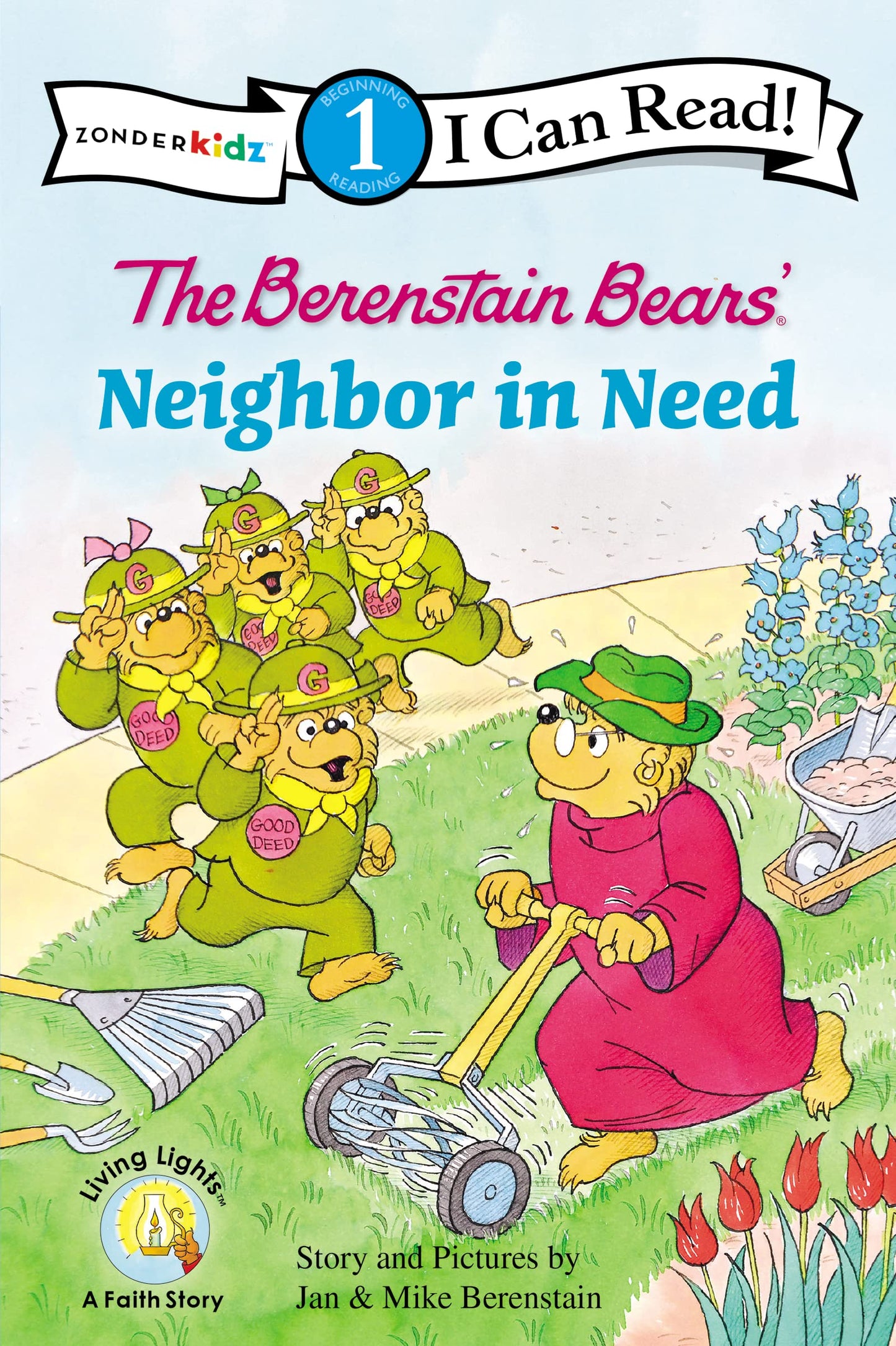 The Berenstain Bears A Neighbor in Need (I Can Read! / Good Deed Scouts / Living Lights)