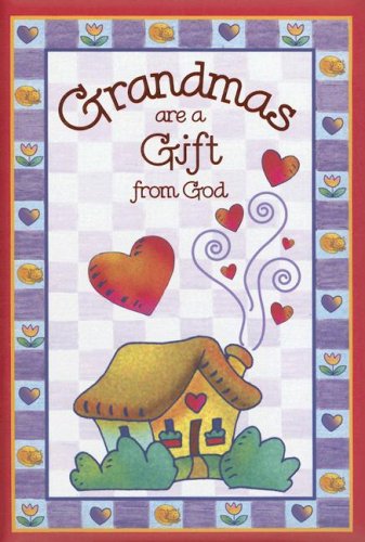 Grandmas Are a Gift from God Greeting Book