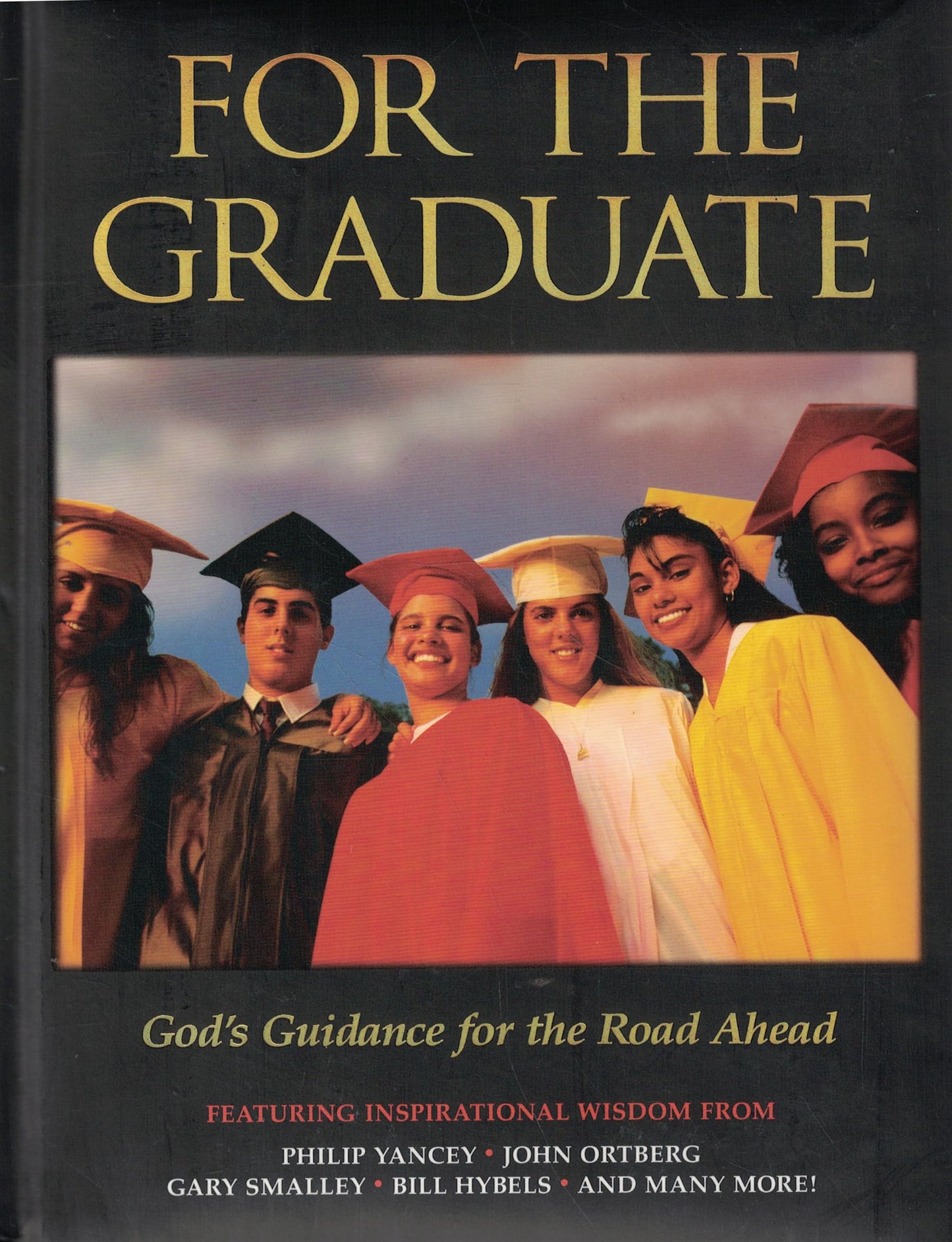 For the Graduate: God's Guidance for the Road Ahead