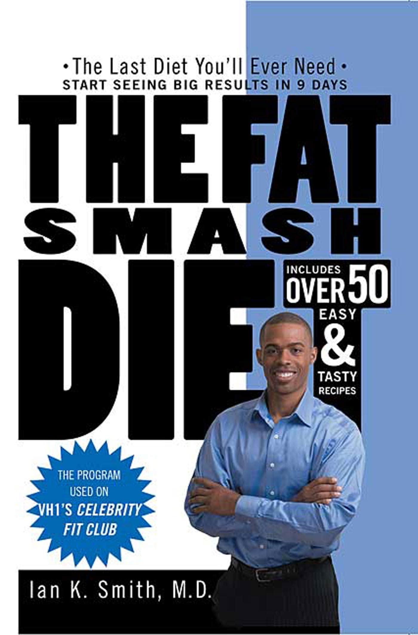 The Fat Smash Diet