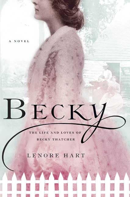 Becky: The Life and Loves of Becky Thatcher