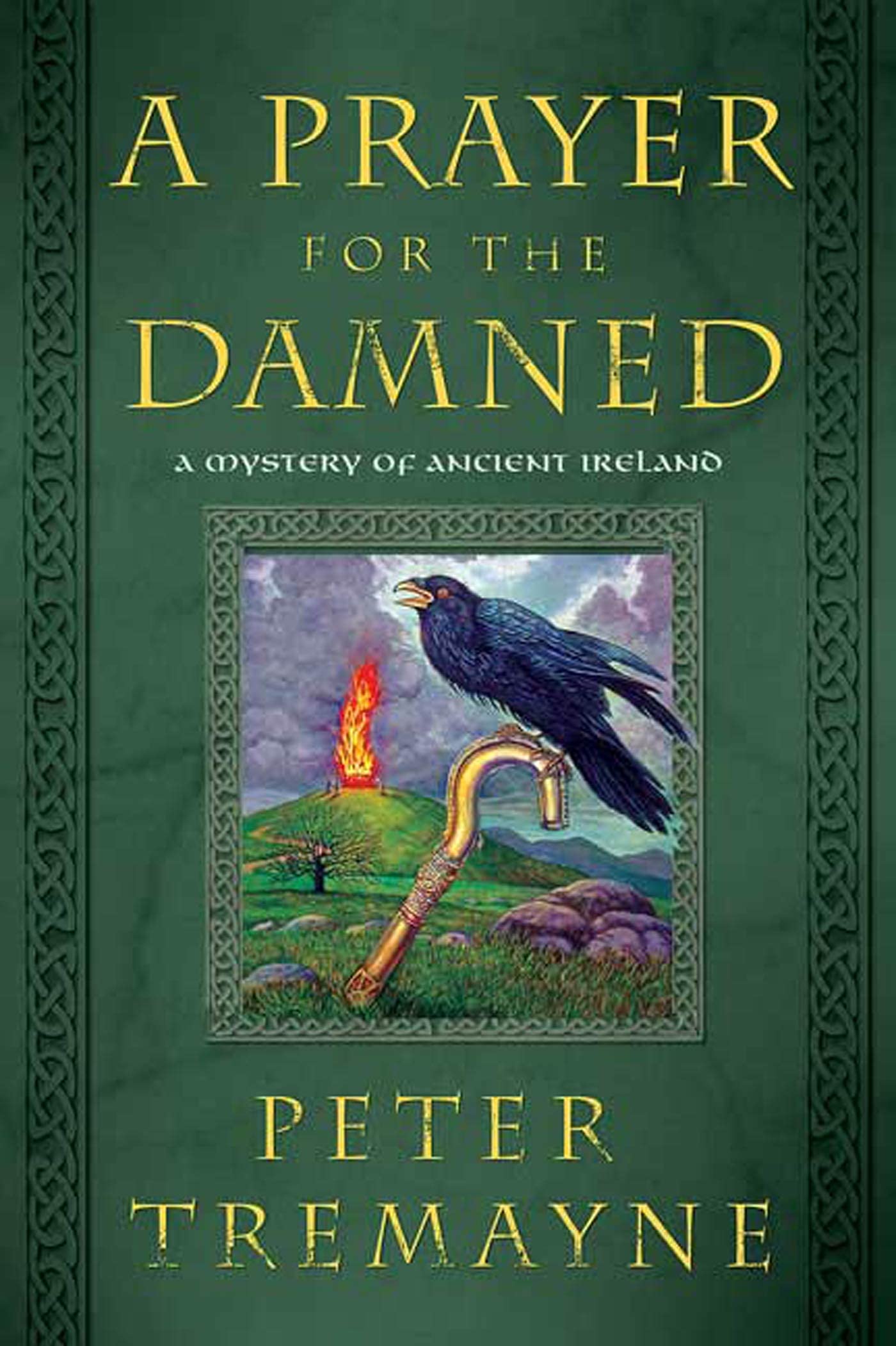 A Prayer for the Damned: A Mystery of Ancient Ireland