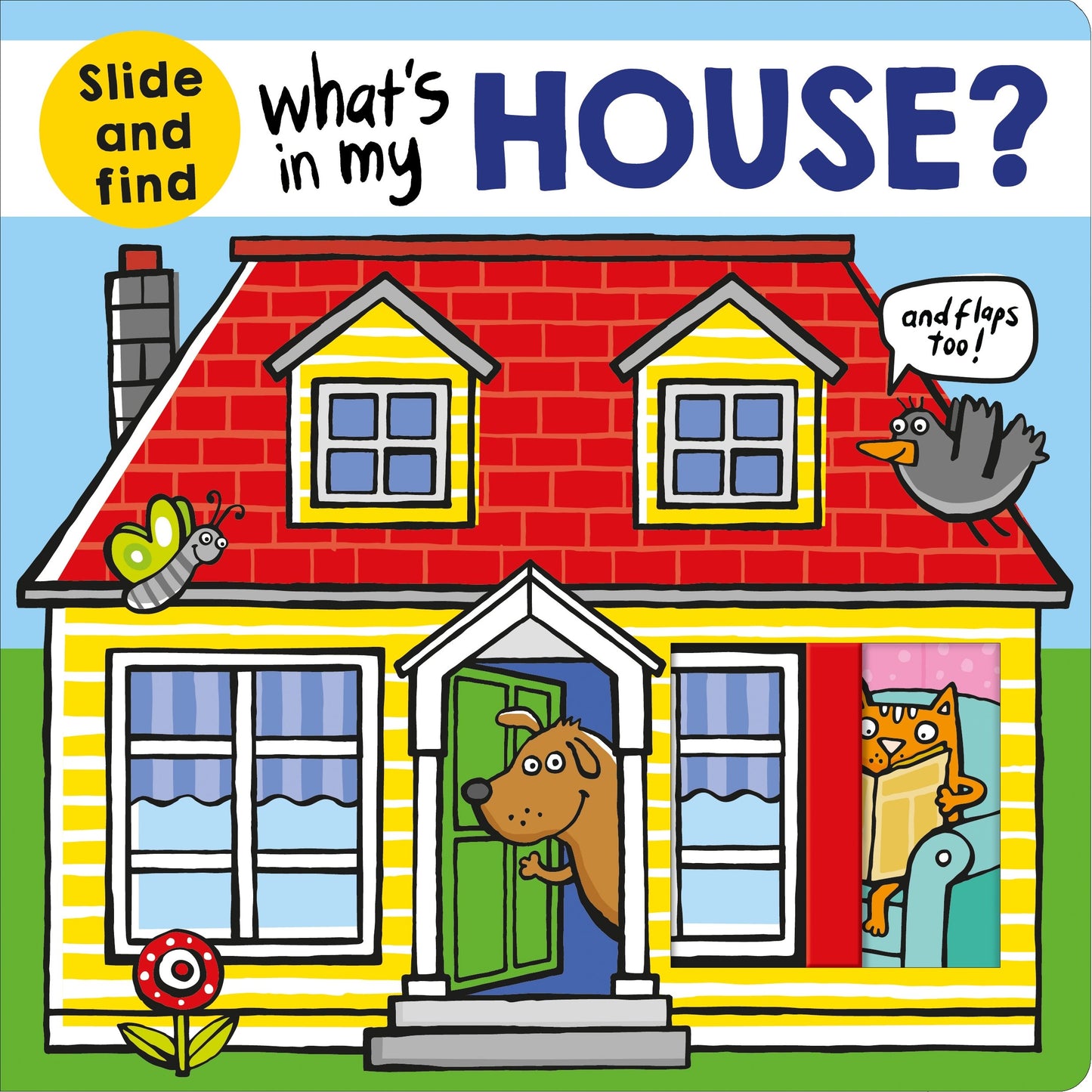 What's in My House?: A slide and find book - 6127