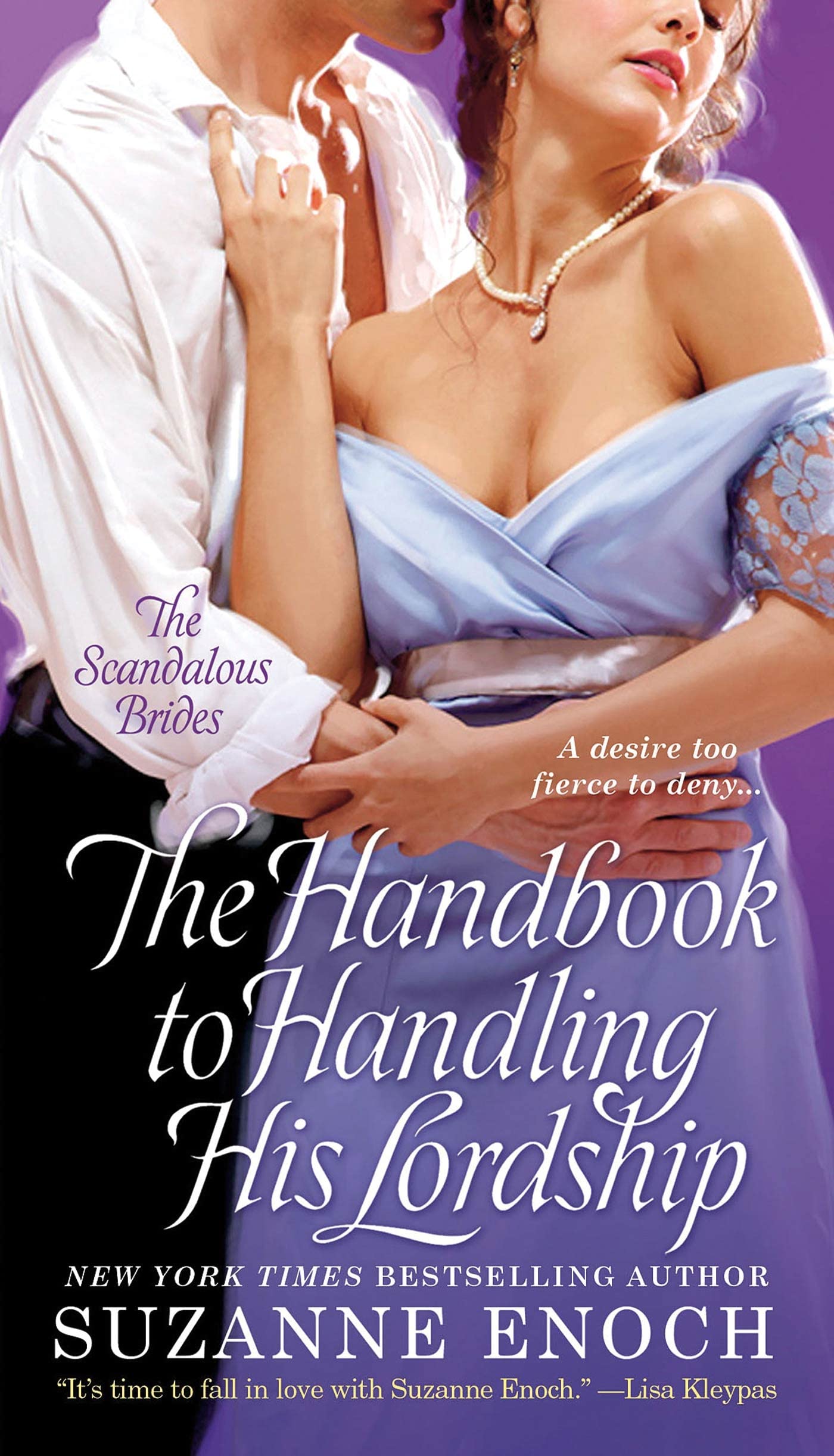 The Handbook to Handling His Lordship (Scandalous Brides Series)