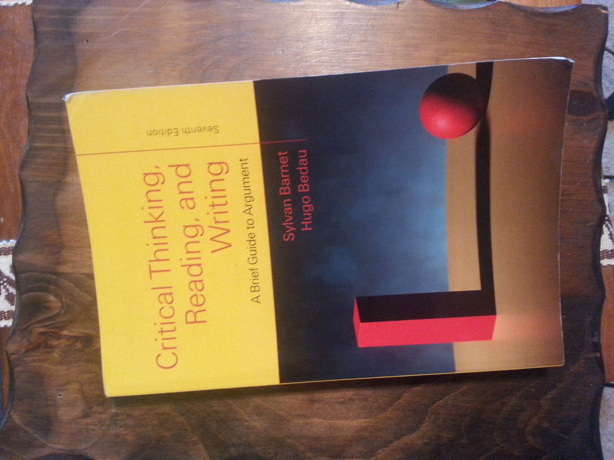 CRITICAL THINKING, READING, AND