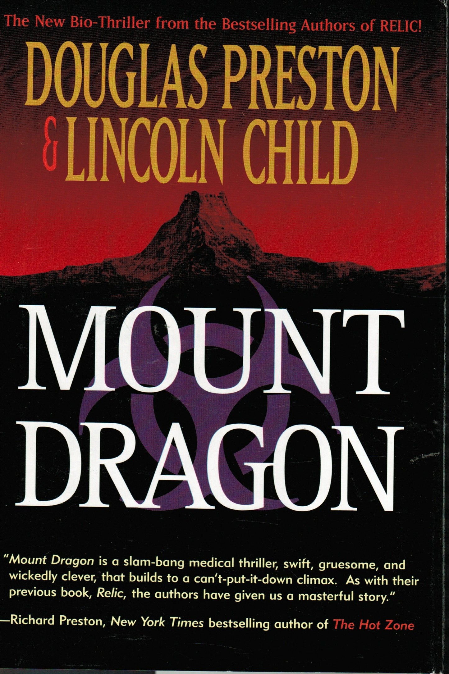 Mount Dragon: A Novel