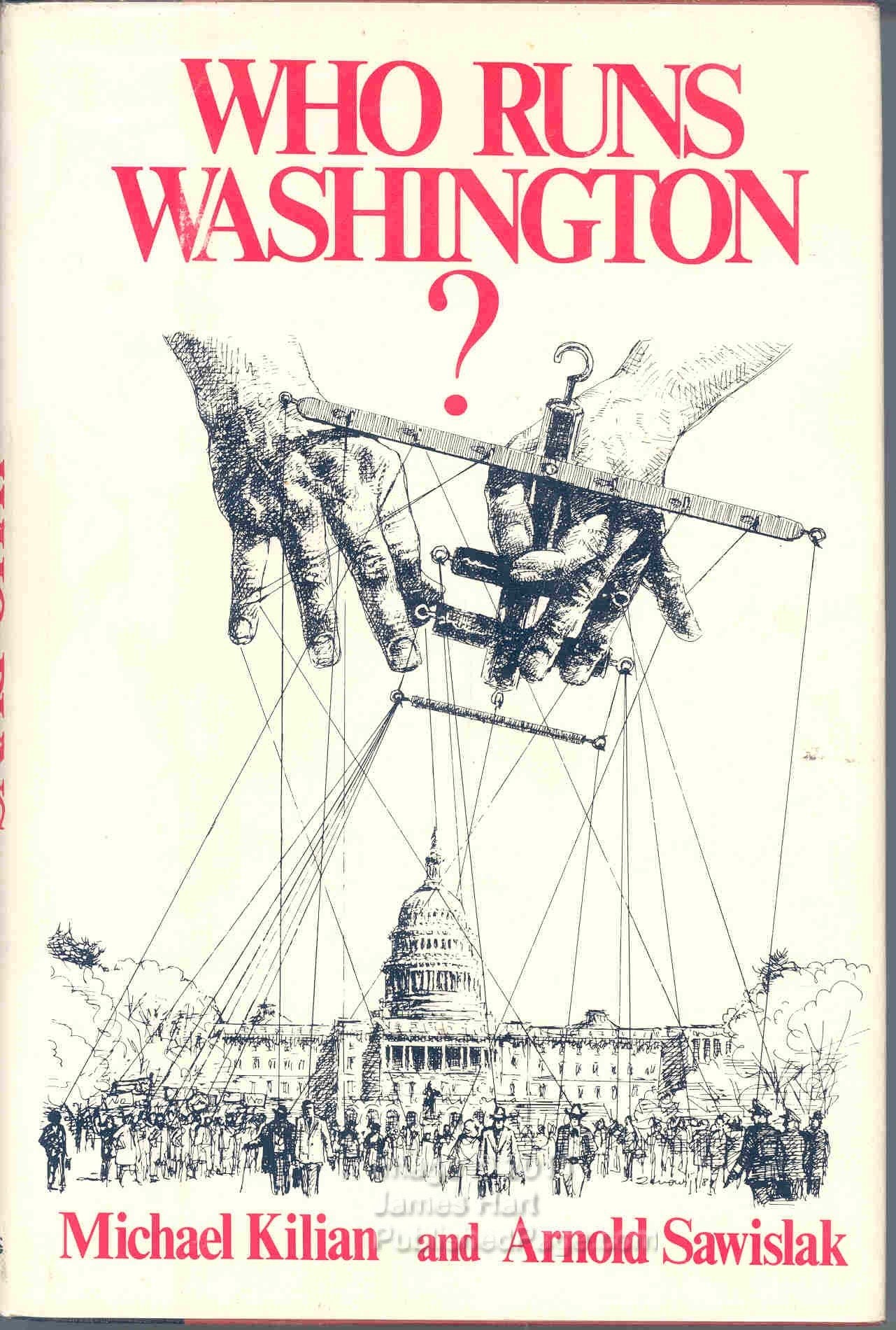 Who Runs Washington?