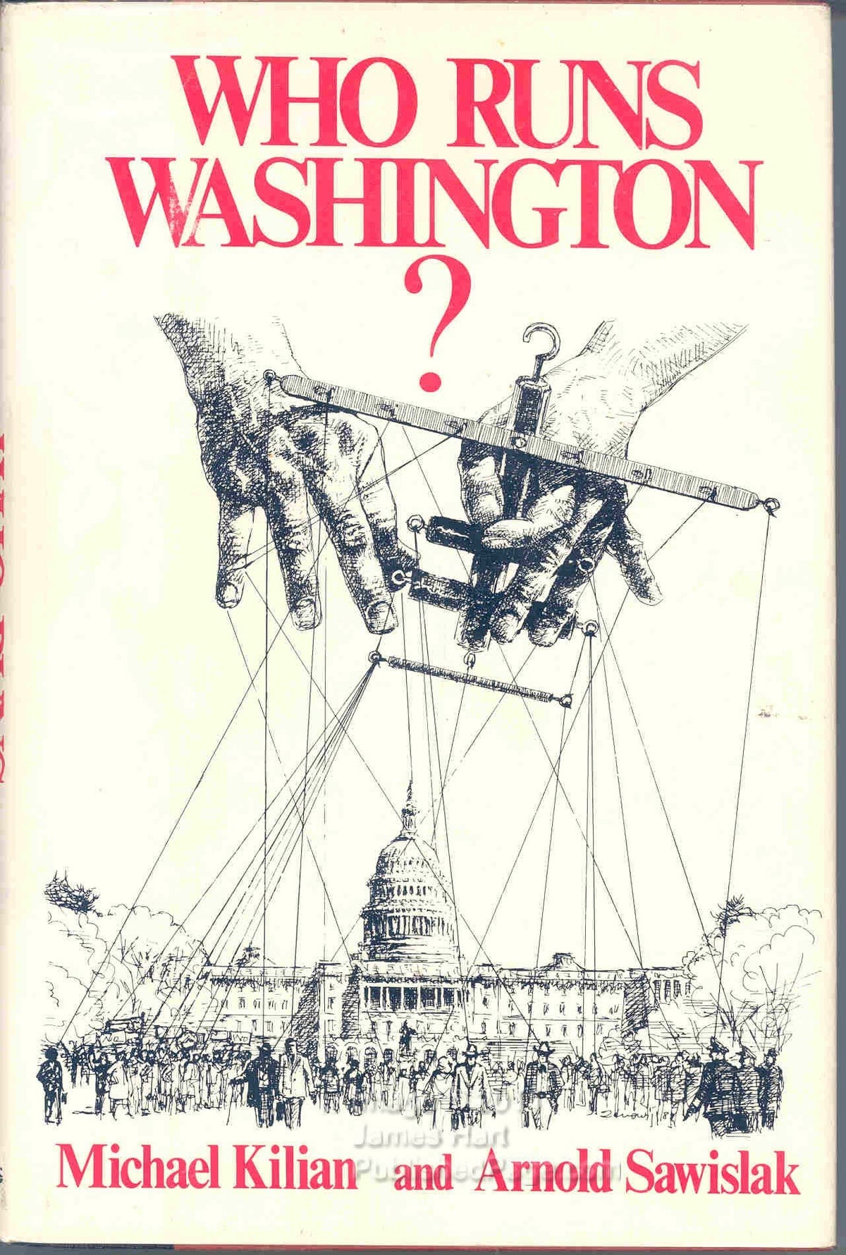 Who Runs Washington?