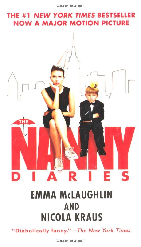 The Nanny Diaries: A Novel