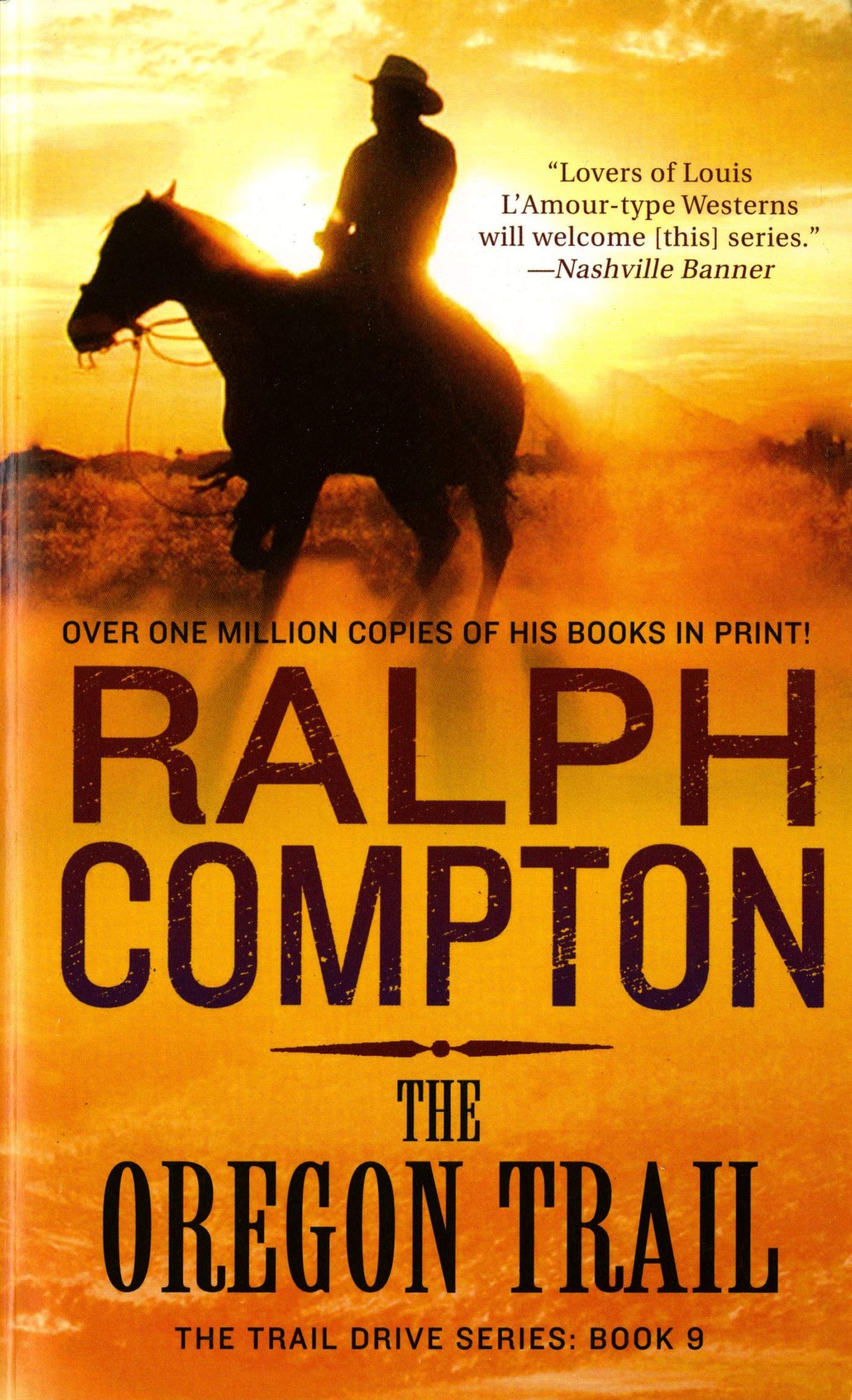 The Oregon Trail: The Trail Drive, Book 9 (The Trail Drive, 9)