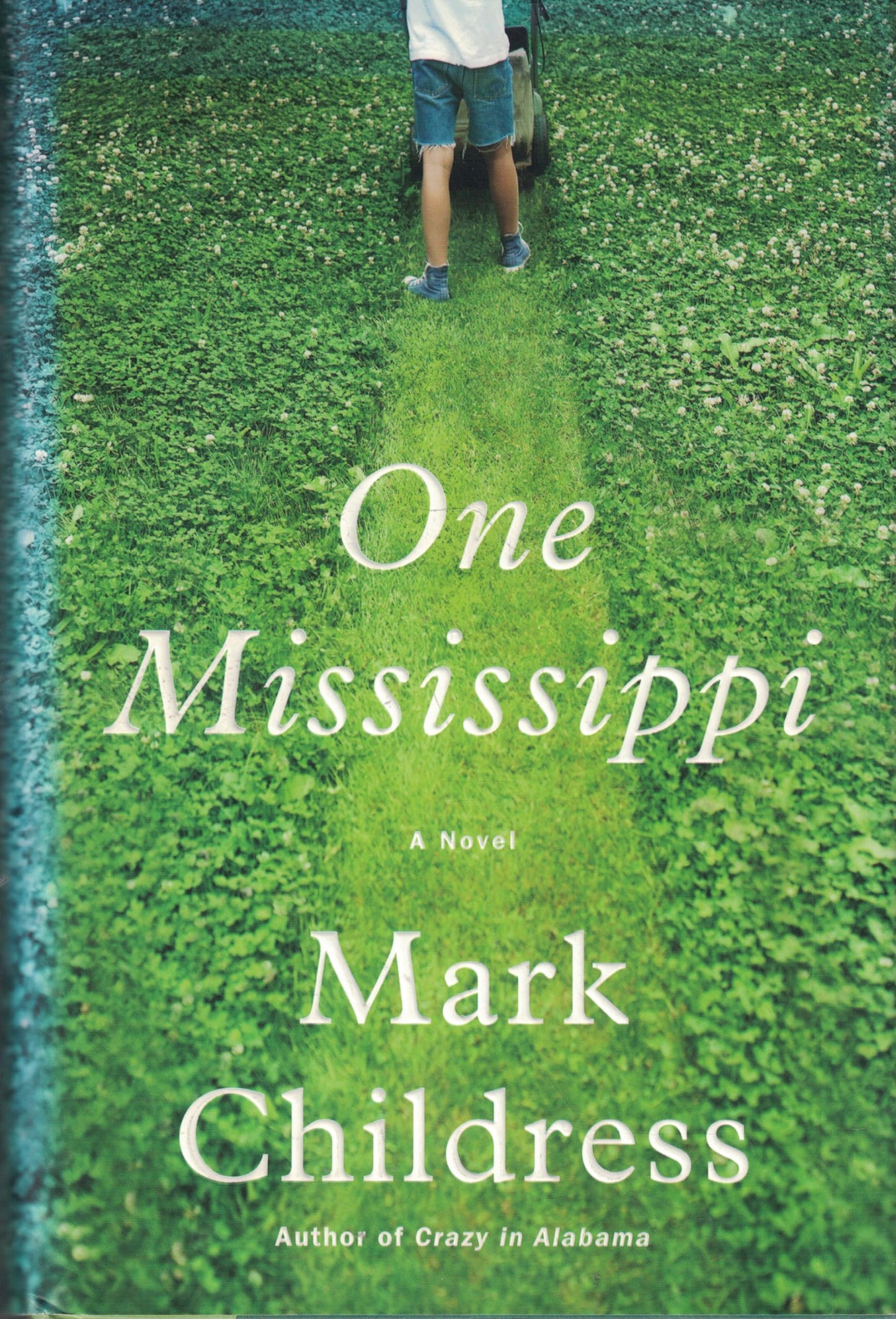 One Mississippi: A Novel