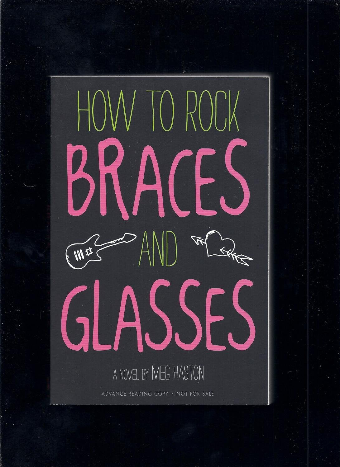 How to Rock Braces and Glasses