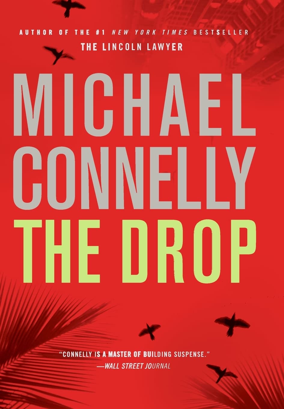 The Drop (A Harry Bosch Novel, 15)