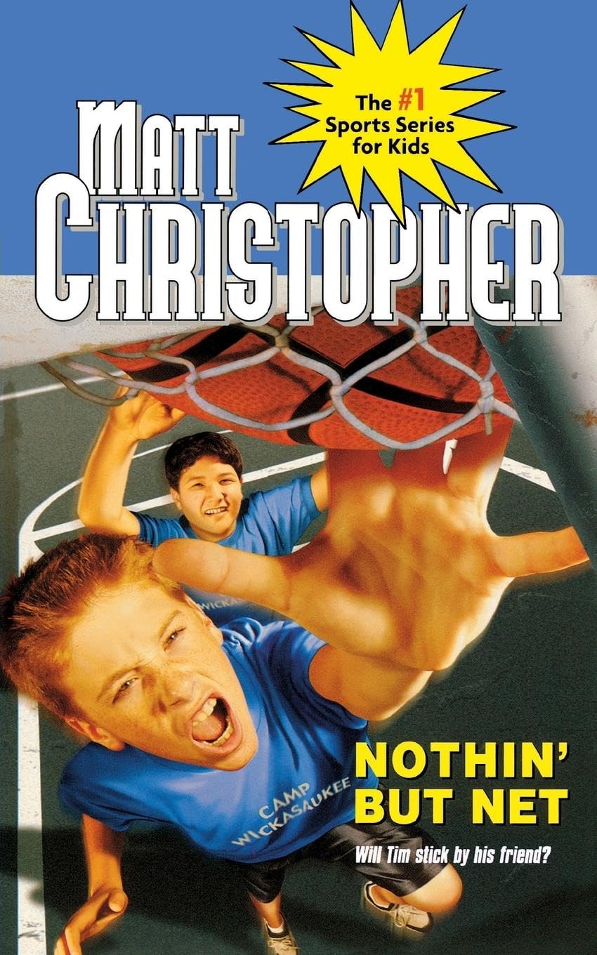 Nothin' But Net (Matt Christopher Sports Classics)