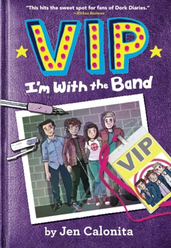 VIP: I'm with the Band (VIP, 1)