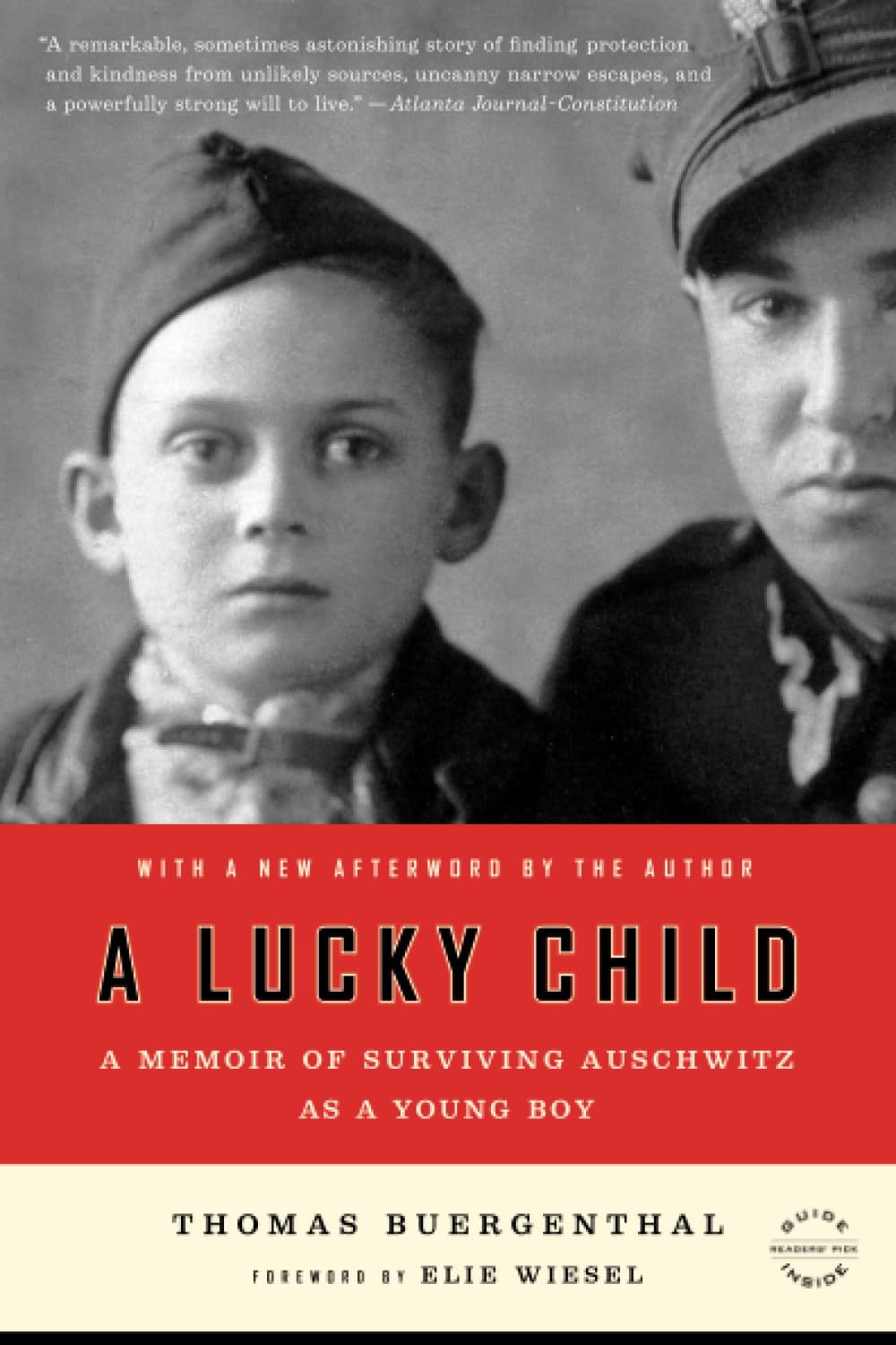 A Lucky Child: A Memoir of Surviving Auschwitz as a Young Boy