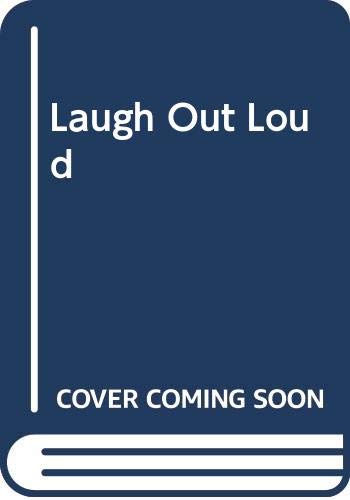 Laugh Out Loud