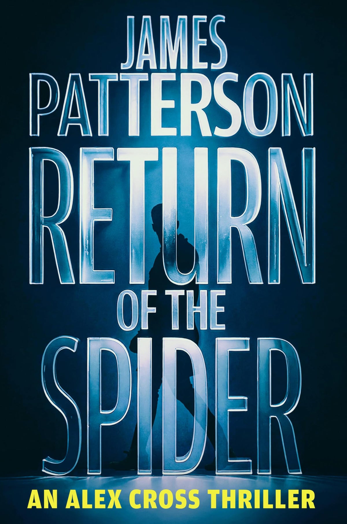 Return of the Spider: An Alex Cross Thriller