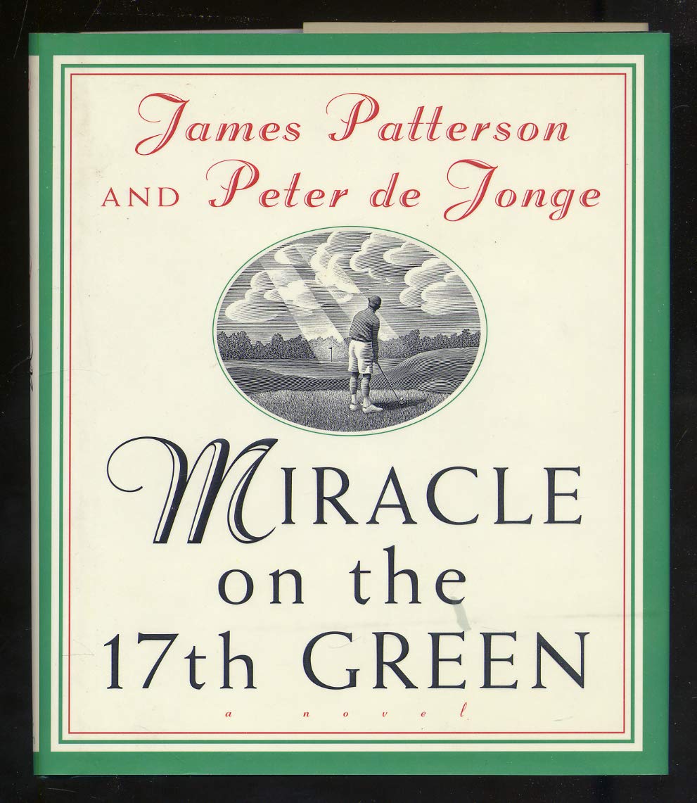 Miracle on the 17th Green: A Novel