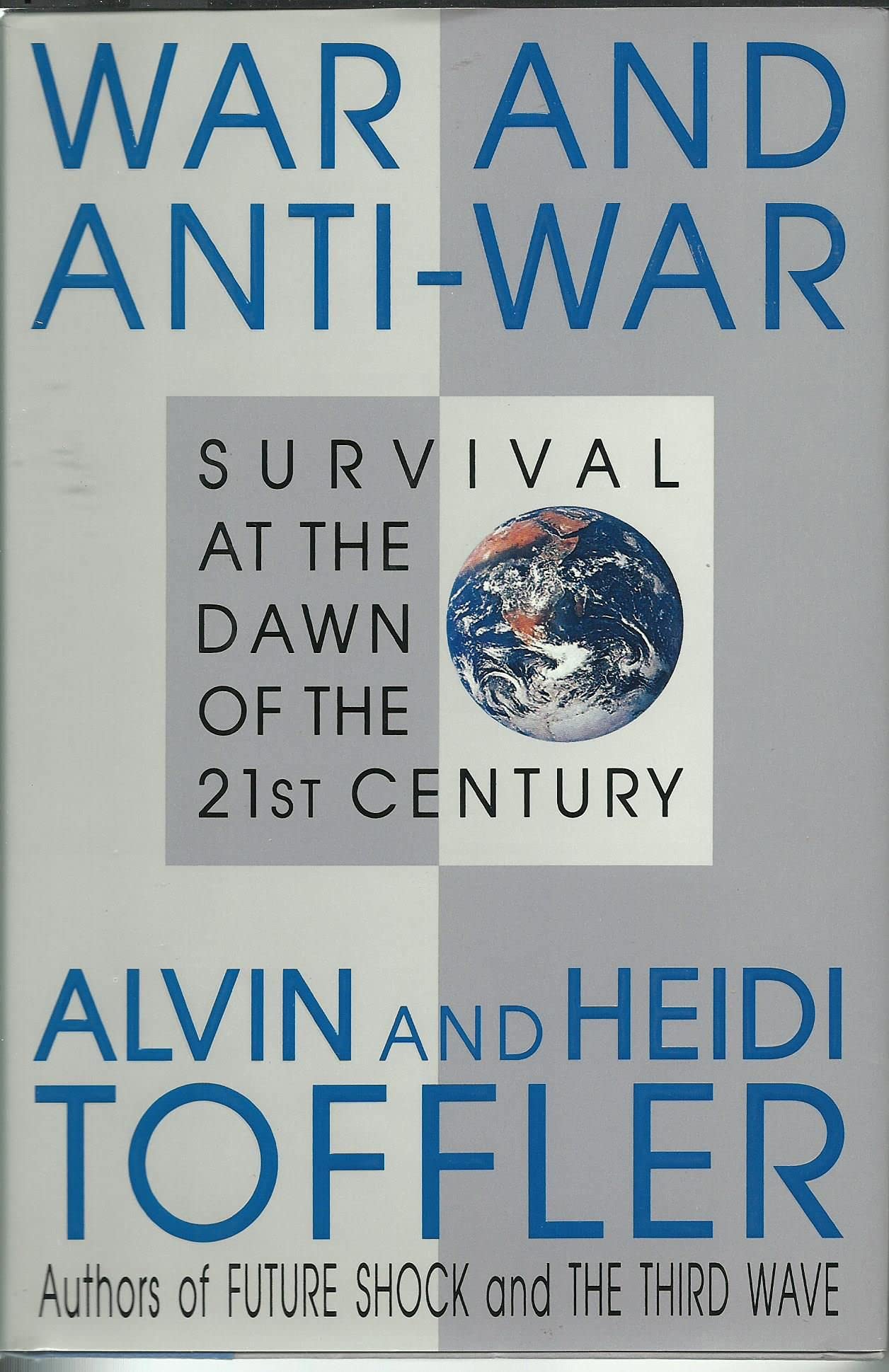 War and Anti-War: Survival at the Dawn of the 21st Century
