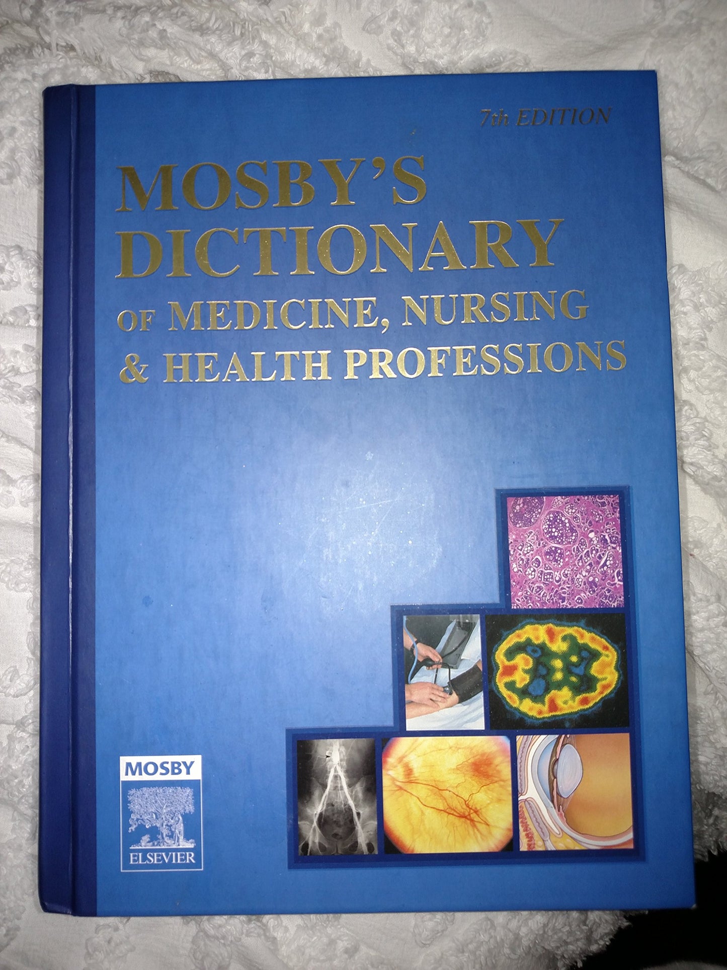Mosby's Dictionary of Medicine, Nursing & Health Professions