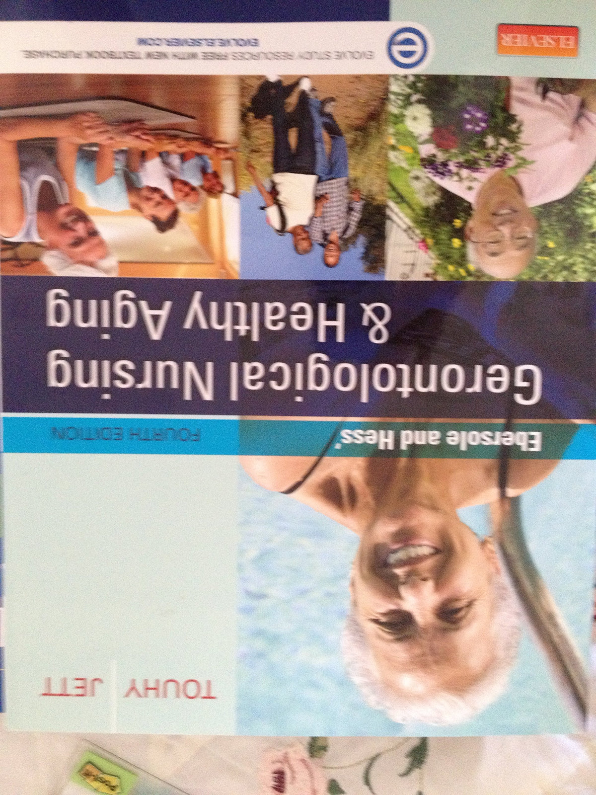 Ebersole and Hess' Gerontological Nursing & Healthy Aging