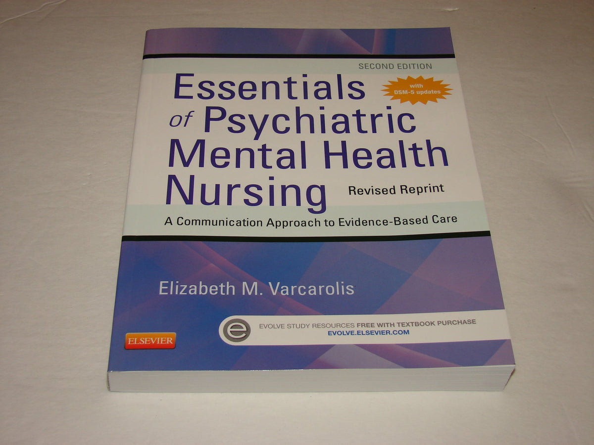 Essentials of Psychiatric Mental Health Nursing - Revised Reprint
