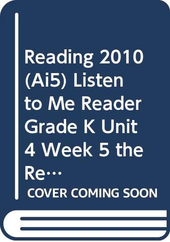 READING 2010 (AI5) LISTEN TO ME READER GRADE K UNIT 4 WEEK 5 THE RED HEN