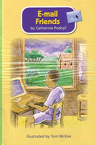 READING 2011 LEVELED READER GRADE 3.1.5 BELOW-LEVEL:E-MAIL FRIENDS