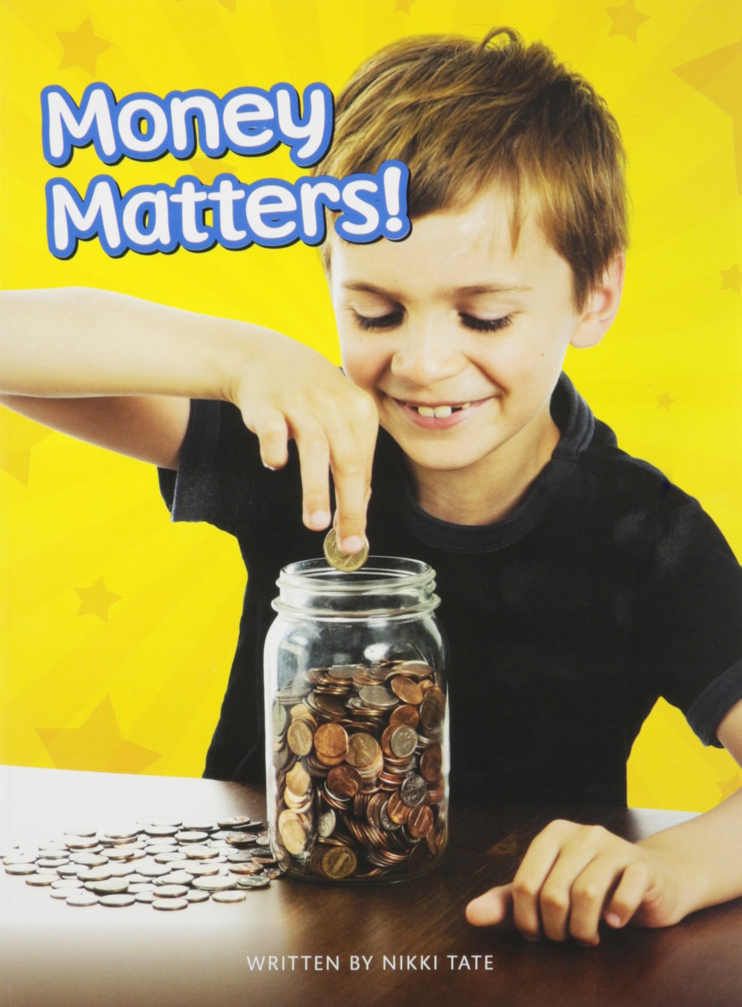 MONEY MATTERS! (PAPERBACK) COPYRIGHT 2016