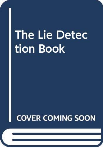 The Lie Detection Book