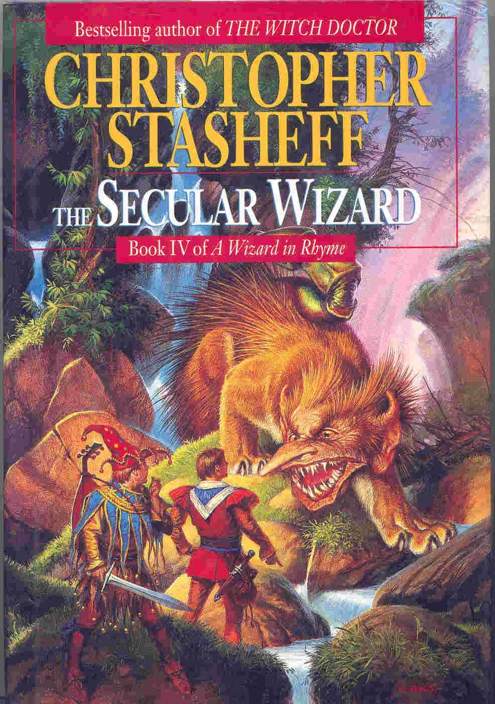 The Secular Wizard: Book IV of A Wizard in Rhyme (Wizard in Rhyme, Book 4)