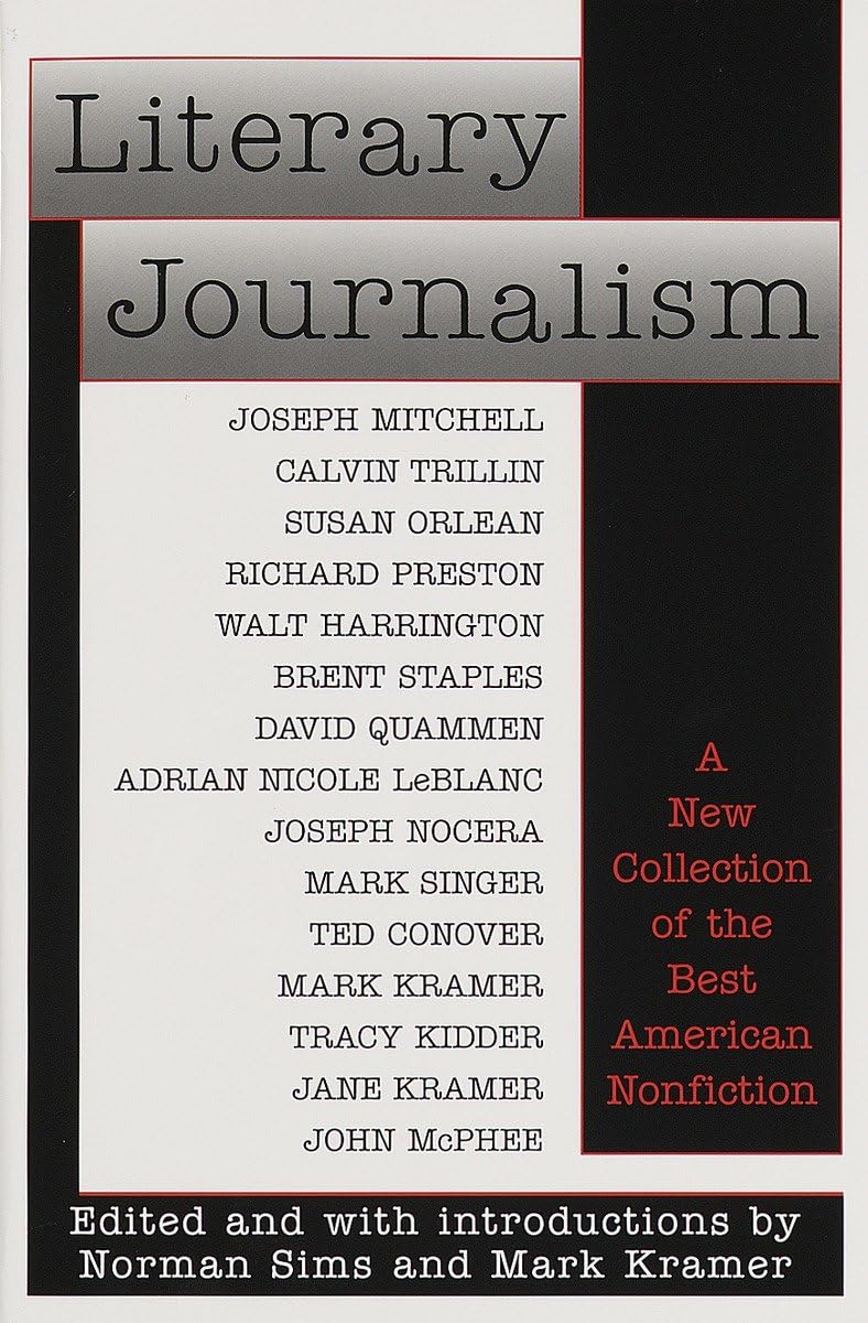 Literary Journalism: A New Collection of the Best American Nonfiction