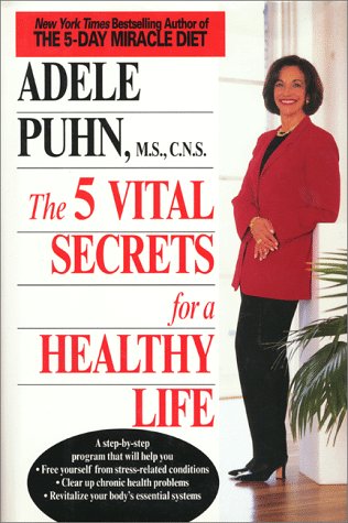 5 Vital Secrets for a Healthy Life