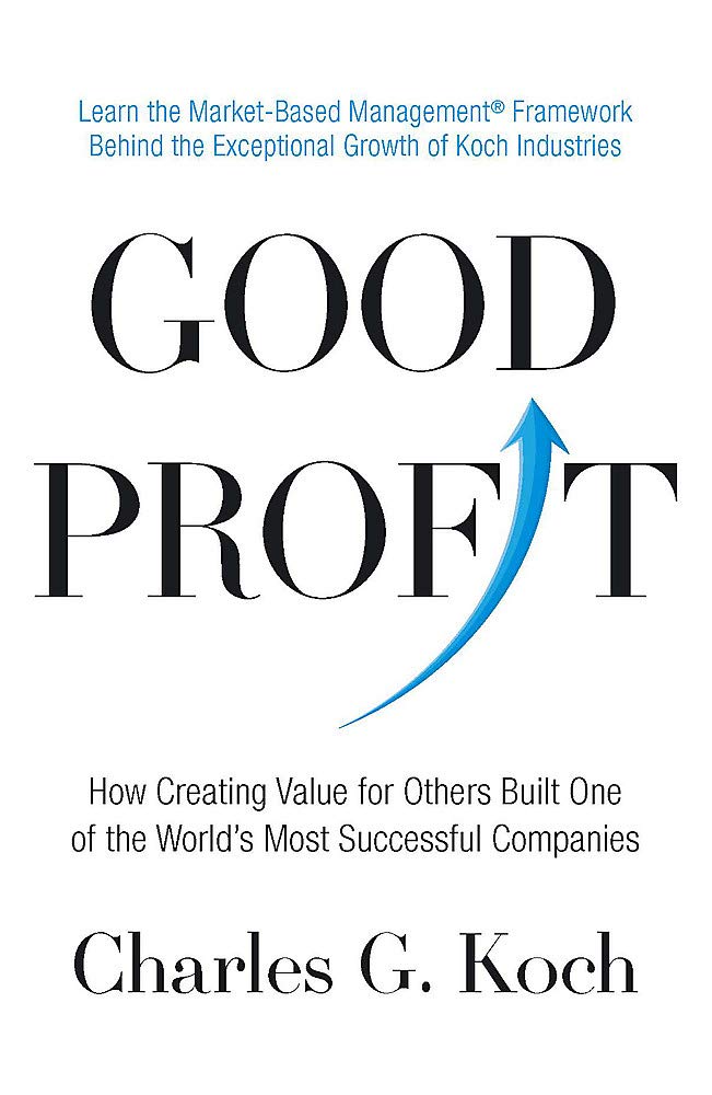 Good Profit: How Creating Value for Others Built One of the World's Most Successful Companies