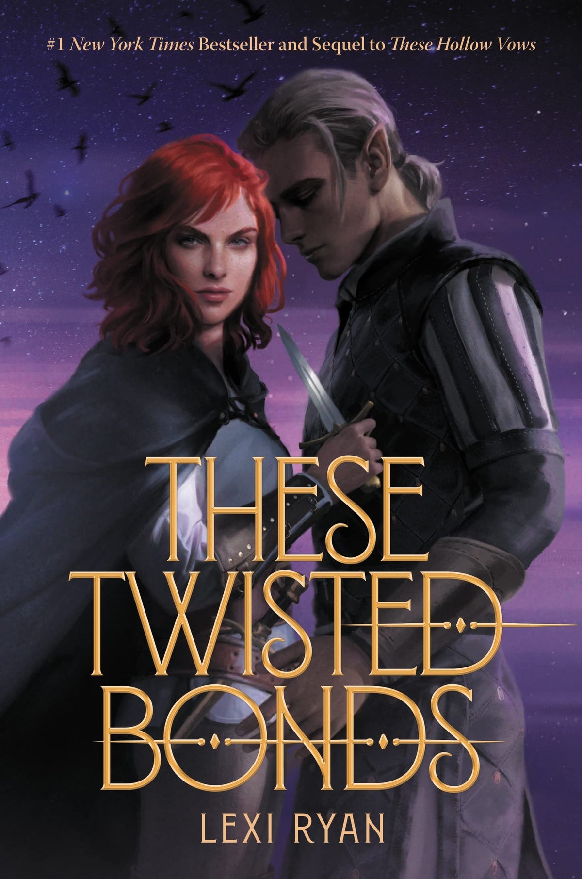 These Twisted Bonds: A #1 New York Times Bestselling YA Fantasy about Two Princes, Civil War, and a Dangerous Love Triangle (These Hollow Vows, 2)