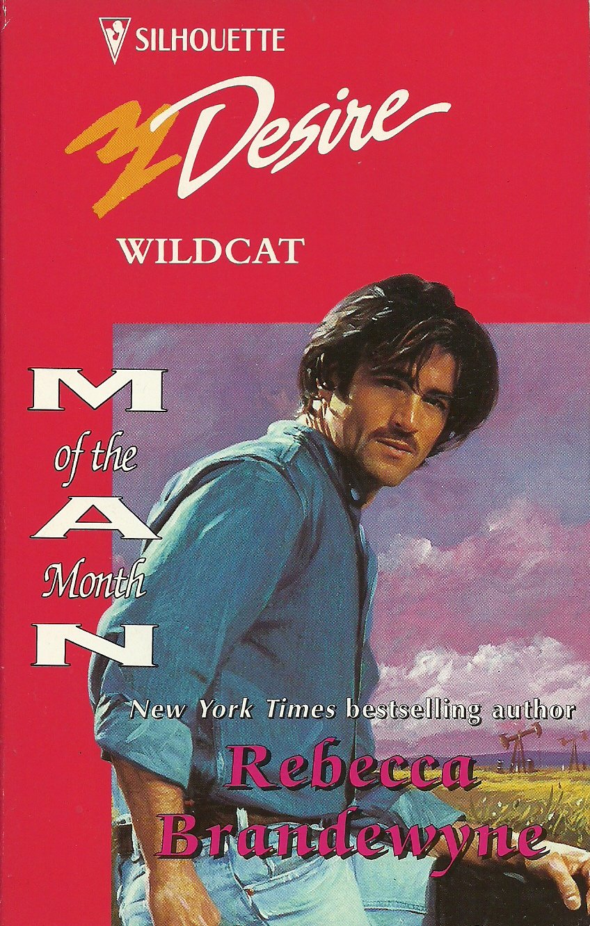 Wildcat (Man Of The Month) (Silhouette Desire)
