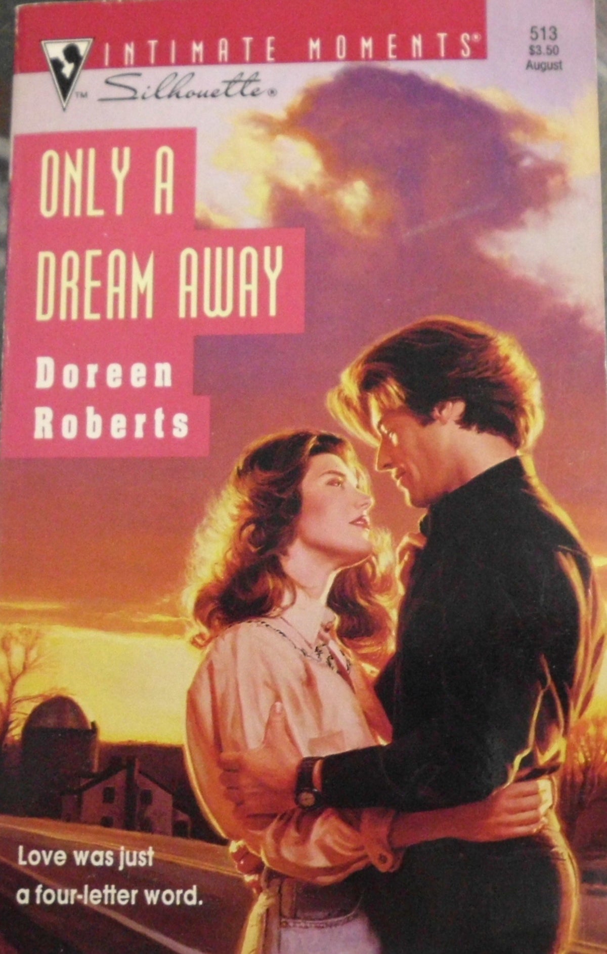Only A Dream Away (Silhouette Intimate Moments)