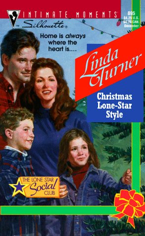 Christmas Lone Star Style (The Lone Star Social Club) (Silhouette Intimate Moments)