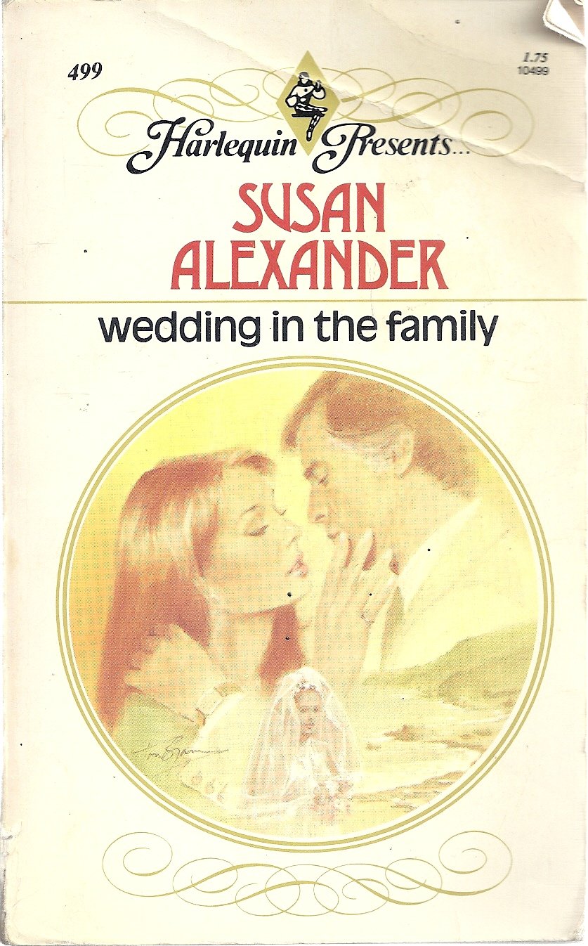Wedding in the Family (Harlequin Presents, 499)