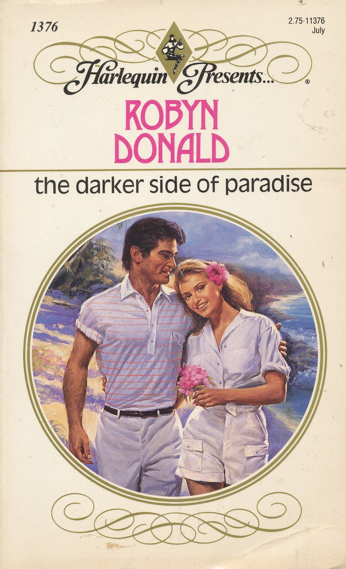 The Darker Side Of Paradise (Harlequin Presents, No. 1376)