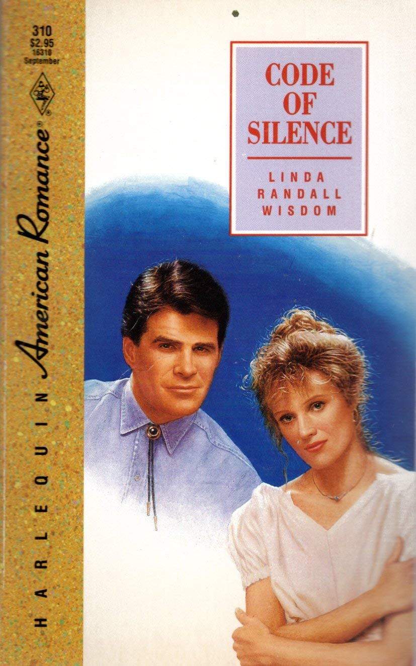 Code Of Silence (American Romance, 310)