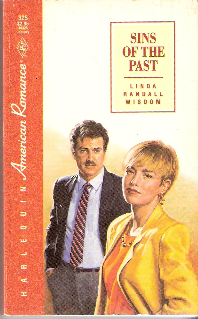 Sins Of The Past (Harlequin American Romance #325)