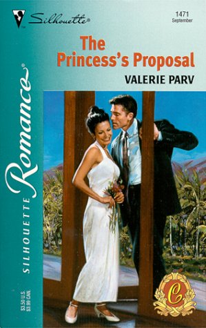 The Princess's Proposal (The Carramer Crown) (Silhouette Romance)