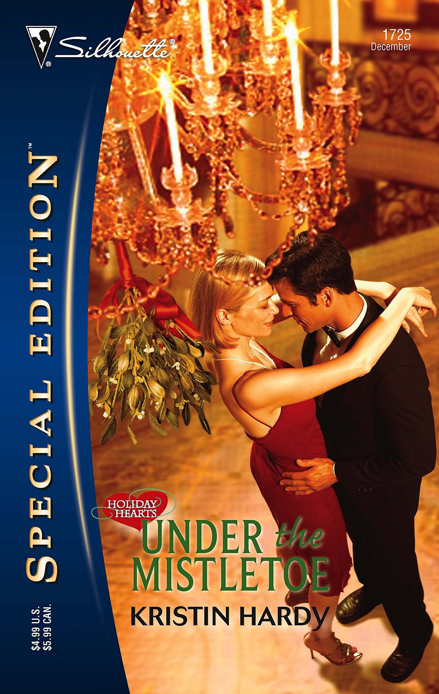 Under the Mistletoe : Holiday Hearts (Silhouette Special Edition No. 1725) (Holiday Hearts, 2)