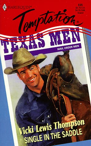 Single In The Saddle (Mail Order Men) (Temptation)