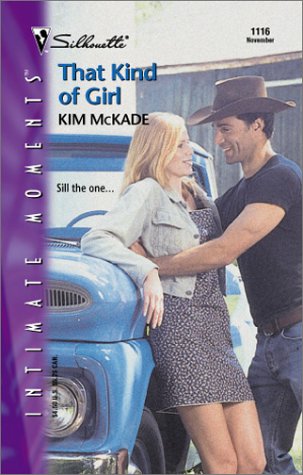 That Kind Of Girl (Silhouette Intimate Moments)
